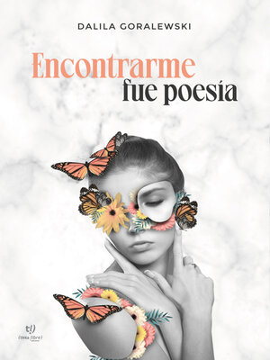 cover image of Encontrarme fue poesía